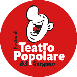 Festival del teatro popolare del Gargano sito ufficiale 2024